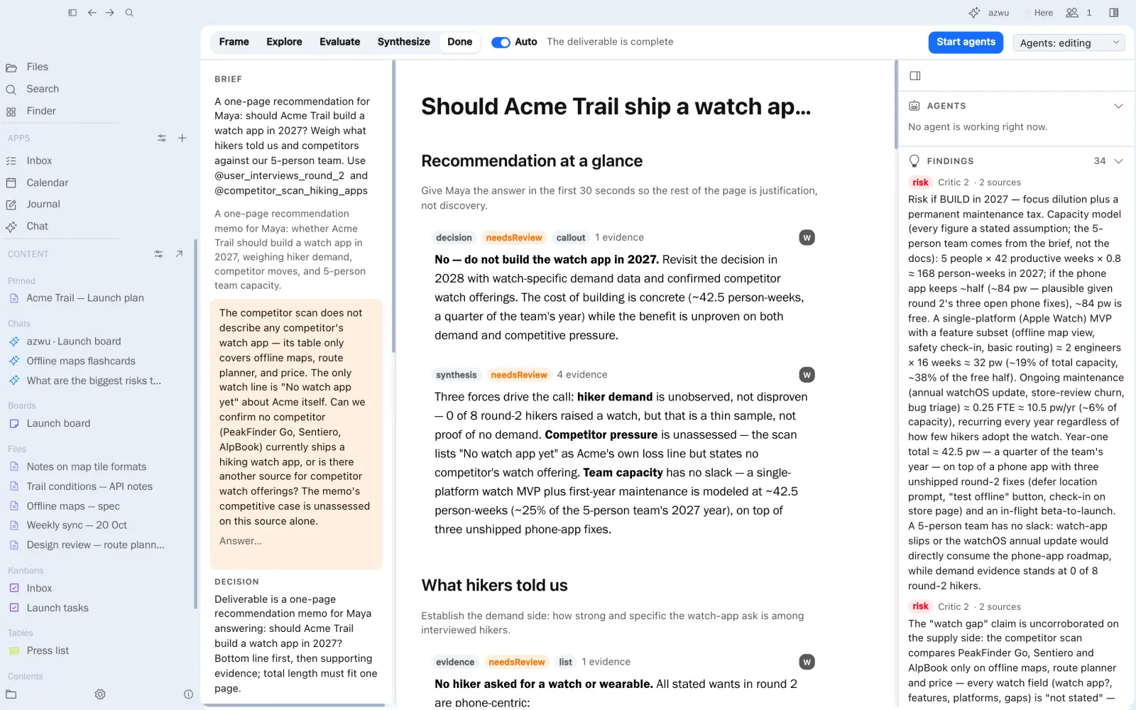 A notebook answering whether Acme Trail should ship a watch app, with findings and evidence